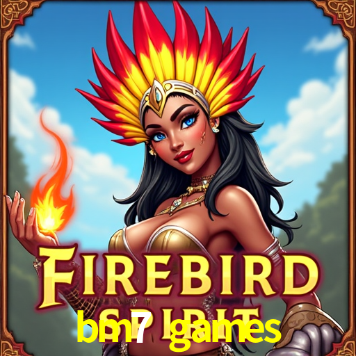 bm7 games,bm7.games
